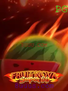 Descubra o Fascinante Jogo FruitNovaSuper60